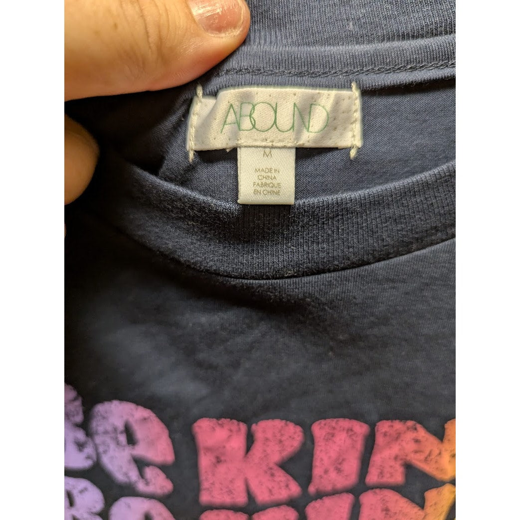 NEW Abound Size Medium short sleeve Graphic Tee T-Shirt BE KIND