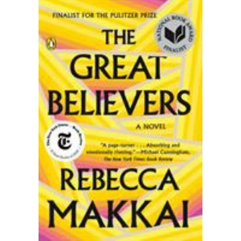 The Great Believers: A Novel - Paperback By Makkai, Rebecca - VERY GOOD