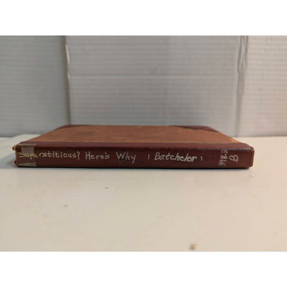 1954 First Edition Superstitious Here's Why Julie Forsyth Batchelor Hardcover