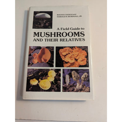 Vintage A Field Guide to Mushrooms and Their Relatives Booth Courtenay 1982