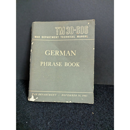 Vintage WWII US War Department German Phrase Book (TM 30-606, 1943)