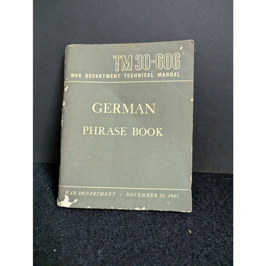 Vintage WWII US War Department German Phrase Book (TM 30-606, 1943)