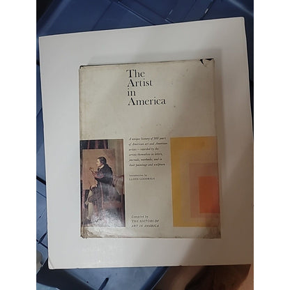 1967 THE ARTIST IN AMERICA BY EDITORS OF ART IN AMERICA FIRST EDITION Historical