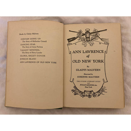 Ann Lawrence of Old New York - Gladys Malvern Green Hardcover Vintage 1947 No DJ